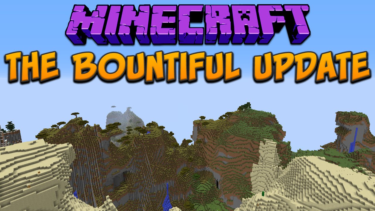 Minecraft 1 8 The Bountiful Update Youtube