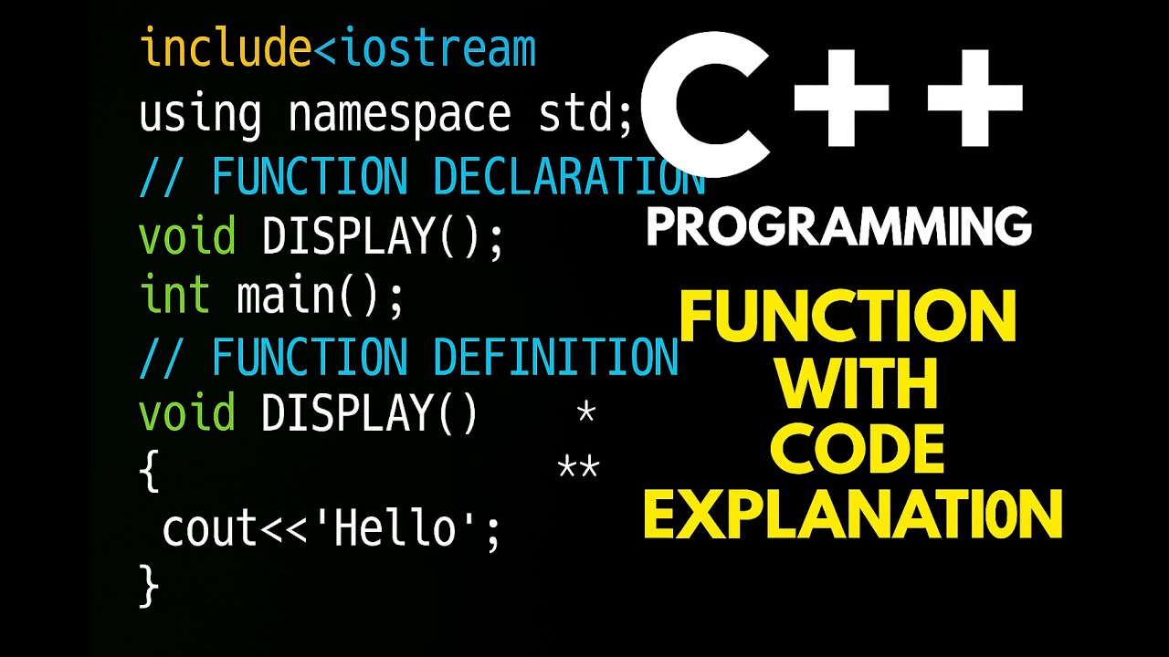function in c++ , Easy explanation with code - YouTube