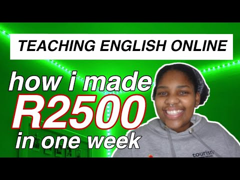 How I made R2500 in one week *no qualifications* | Teaching English Online | South African Youtuber