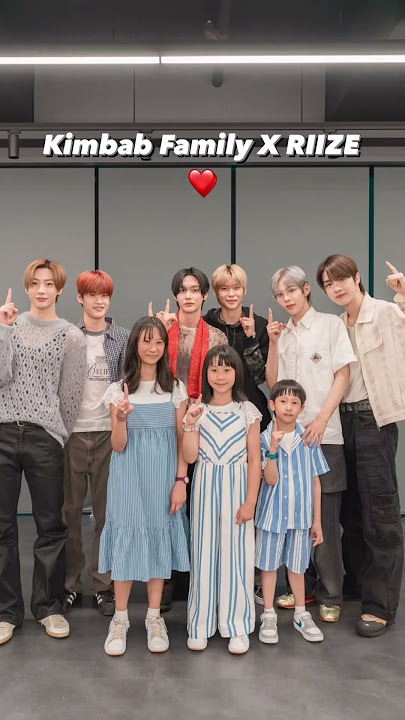 Kimbab Family X RIIZE 🔥