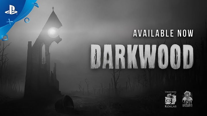 Darkwood | Launch Trailer | PS4