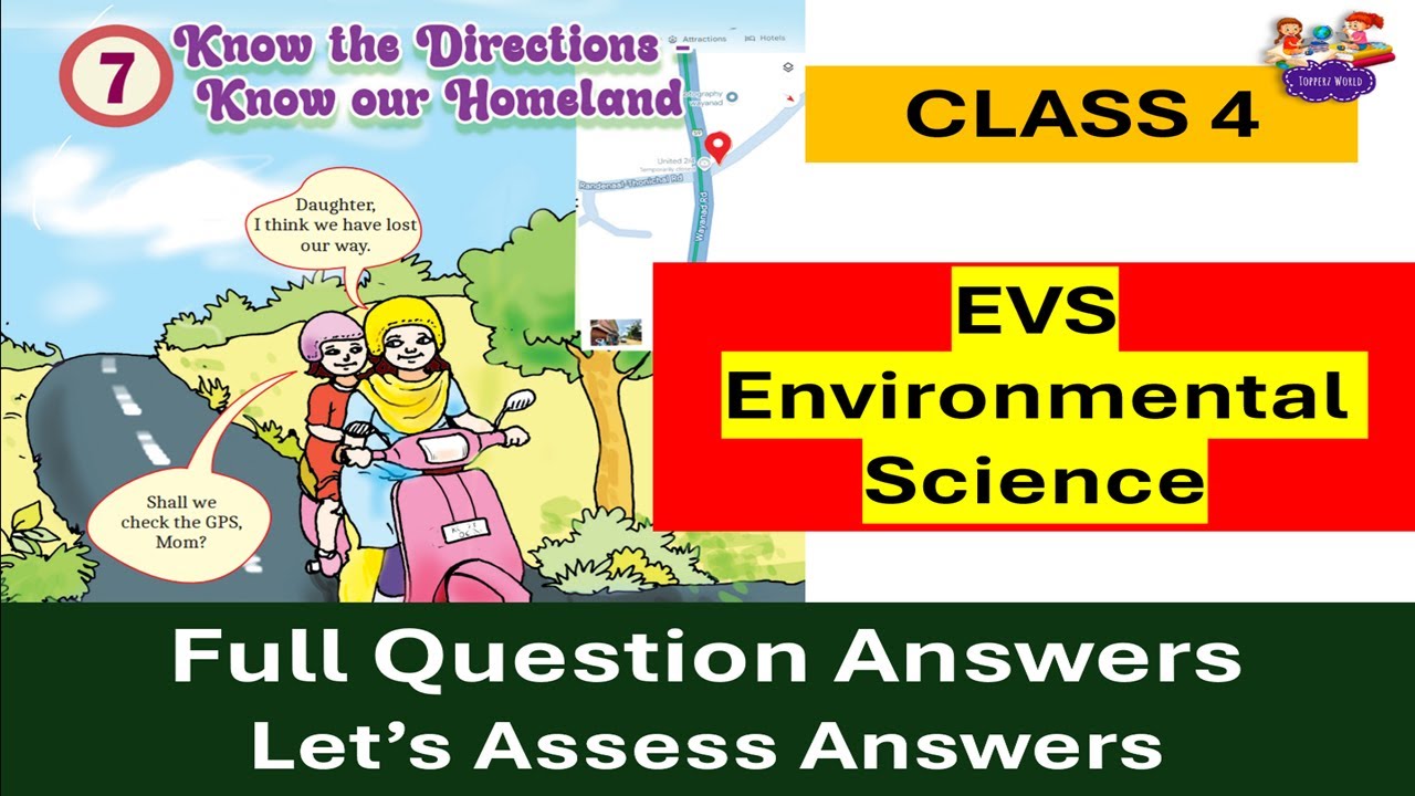 CLASS4 | EVS |CHAPTER 7 KNOW THE DIRECTIONS KNOW OUR HOMELAND| FULL TEXTBOOK ANSWERS| LET'S ASSES |