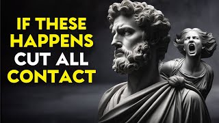 12 SIGNS that YOU should CUT all contact with someone | MARCUS AURELIUS STOICISM