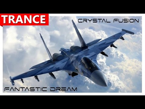 Crystal Fusion Fantastic Dream TRANCE Music