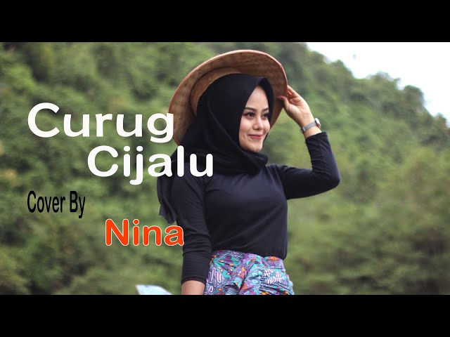 CURUG CIJALU (Yana Kermit) - NINA (Cover Pop Sunda) class=