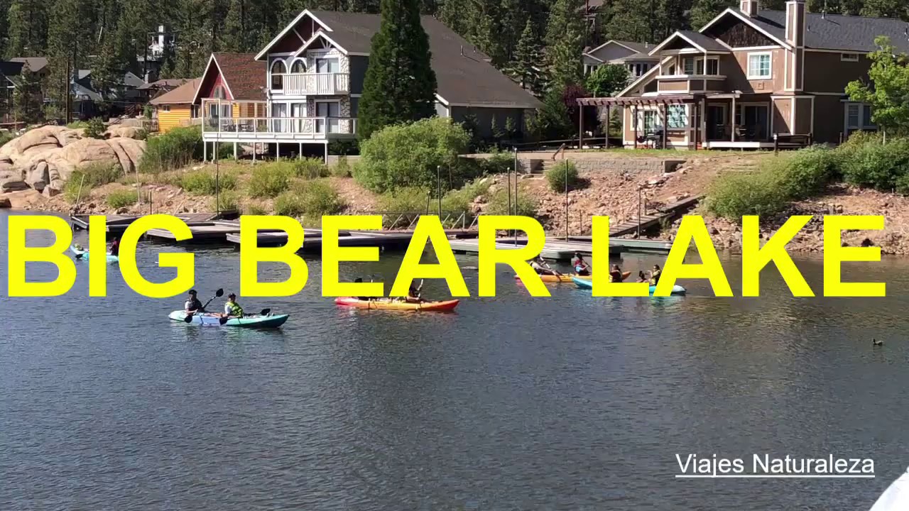️BIG BEAR LAKEUnder Reopening/LAGO DE BIG BEAR en reapertura. ️ YouTube