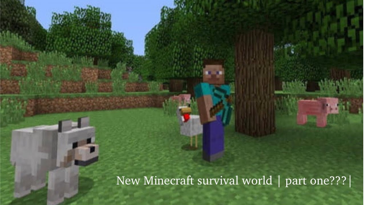 A whole new world || Survival Minecraft EP. 1 - YouTube
