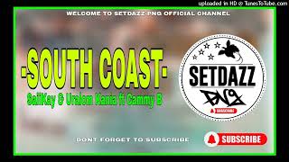 South Coast2023saiikay  Uralom Kania  Cammy B 2023kopex Inhaus Prod