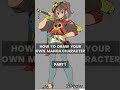 How to draw your own manga character