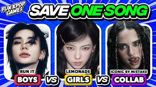 ⭐️ Save One Kpop Song Boys Vs Girls Vs Solo/Collab Kpop Quiz - Fun Kpop Games 2026