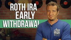 Roth IRA - early withdrawal rules. 