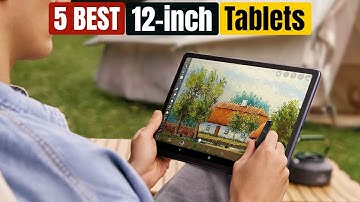 Best 12 inch Tablets for 2026