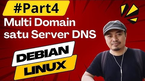 #part4 Membuat Multi Domain dalam satu Server Debian