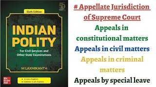 (V128) (Appellate Jurisdiction of Supreme Court, Special Leave Petition) M. Laxmikanth Polity UPSC
