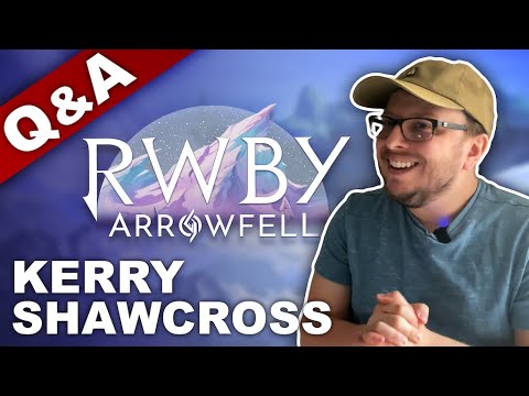 RWBY: Arrowfell - Kerry Shawcross Behind-the-Scenes Q&A