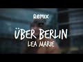 Lea marie  ber berlin  martinbepunkt remix