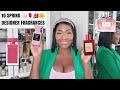 10 MUST HAVE DESIGNER FRAGRANCES FOR SPRING🌸💐🌻🌺🌹🌼🌷| PT.1| BEST FLORAL FRAGRANCES |PERFUME REVIEWS