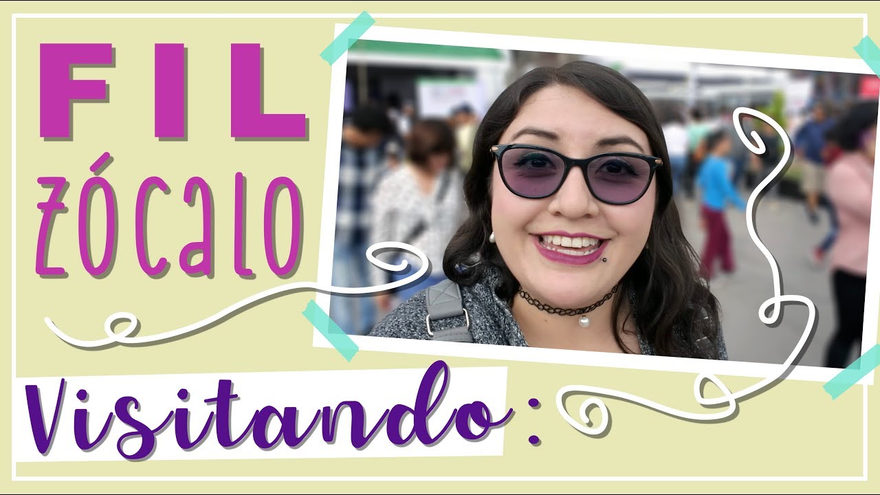 VISITANDO┃FIL ZÓCALO 2019 + BookHaul books to read