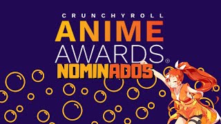 ANIME AWARDS 2022 NOMINADOS