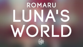 Romaru - Luna's World