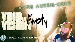 BRAND NEW SINGLE ! | VOID OF VISION - EMPTY | Headbang Harbor Reacts ! |