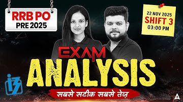 RRB PO Analysis 2025 | IBPS RRB PO Exam Analysis 2025 | RRB PO Shift 3 Exam Analysis 2025