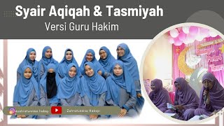 Syair Sholawat Aqiqah \u0026 Tasmiyah Versi Guru Hakim | Grup Zahratunnisa