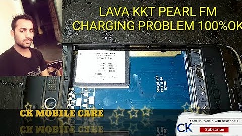 Lava kkt pearl fm charging problem 100% ok any help 9454007911