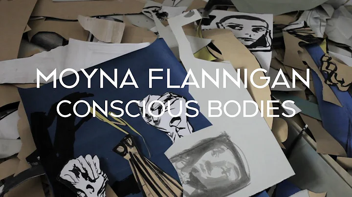 Moyna Flannigan | Conscious Bodies