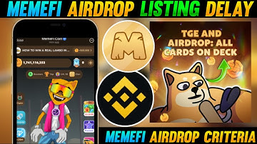 MemeFi Airdrop Listing Delayed | MemeFi Airdrop Criteria Revealed? | Memefi airdrop listing date