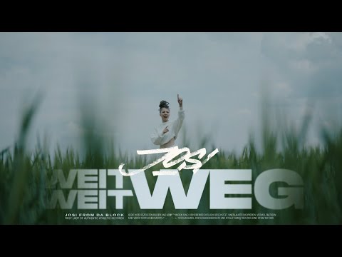 Josi - WEIT WEIT WEG (prod. von Jokey & AXL) [official video]