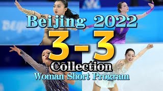 Beijing 2022 Woman Short Program 3-3 Collection