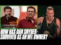 How Has Dan Snyder Lasted As An NFL Owner Through All His Scandals? | Pat McAfee Reacts