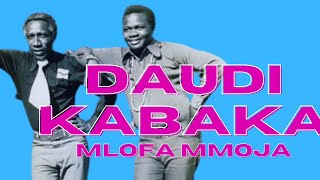 DAUDI KABAKA-MLOFA MMOJA REMIX