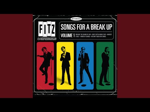 Winds of Change - Fitz and The Tantrums