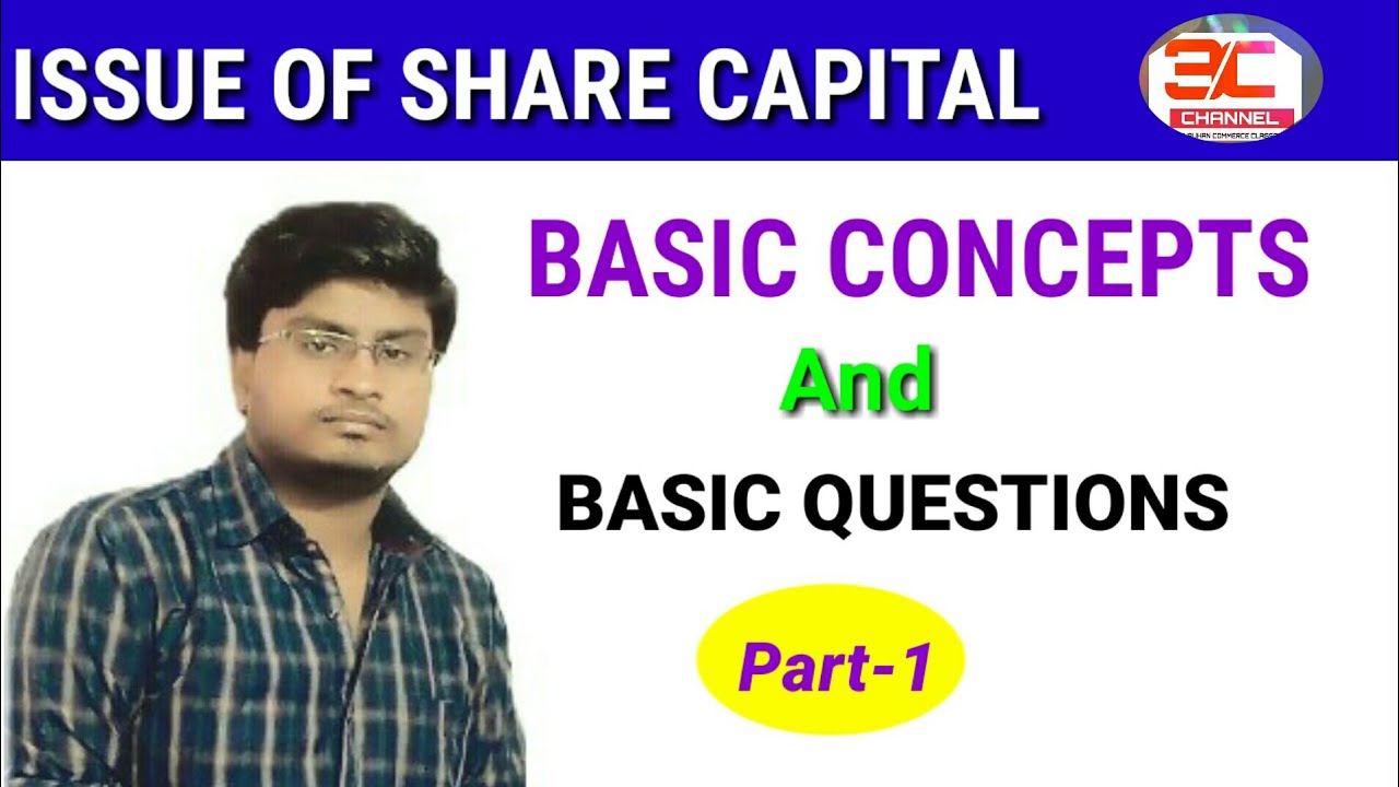 25 Issue Of Share Capital part 1 Class 12th YouTube 25-issue-of-share-capital-part-1-class-12th-youtube