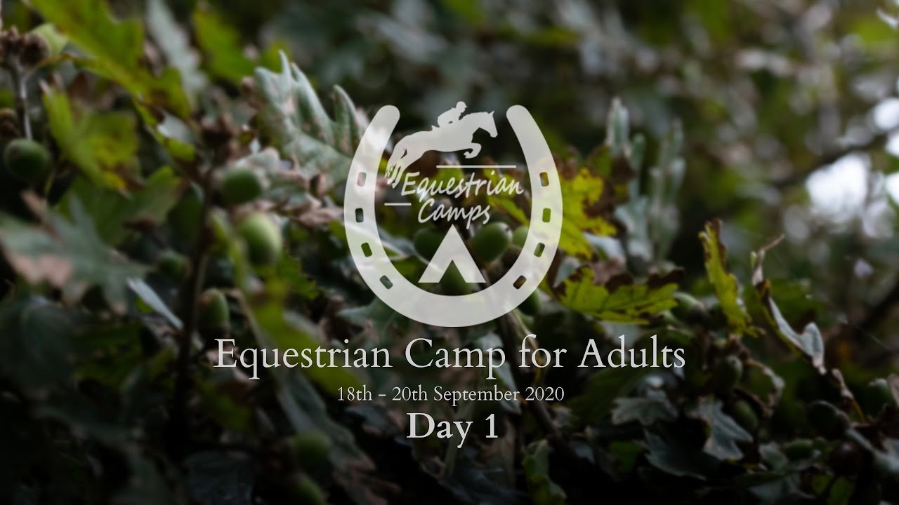Equestrian Camp 18 - 20th sept, 2020. Day 1