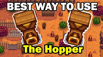 Best Way to Use The Hopper - Stardew Valley 1.5
