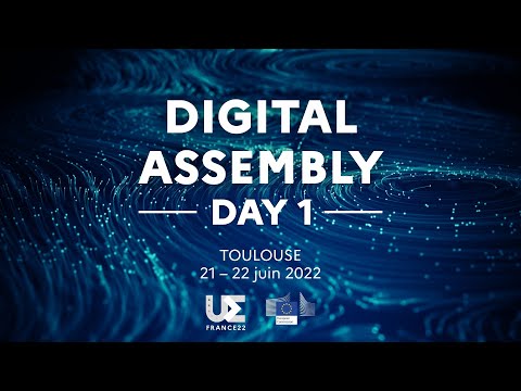 Digital Assembly 2022 #DA22eu - Day 1