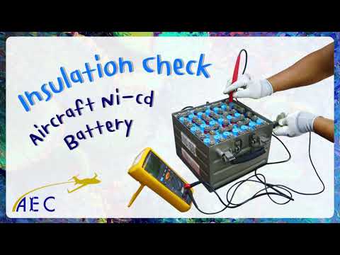 Aircraft Ni-Cd Battery Insulation Check | AEC Aircraft Engineer