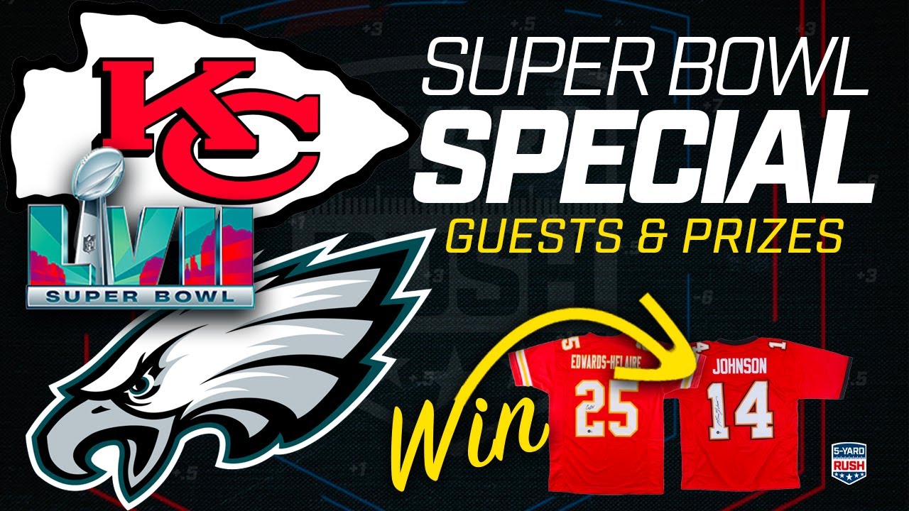 Super Bowl LVII Special - Kansas City Chiefs vs Philadelphia Eagles | 5 ...