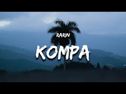 Rarin - Kompa (Lyrics) \