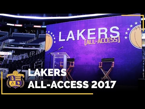 Lakers All-Access 2017 With Magic Johnson, Jeanie Buss & Luke Walton