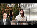 A Free Sacrifice | Doug Batchelor