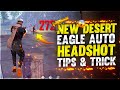 Top 3 new best Desert Eagle One tap headshot tips and trick-Garena free fire