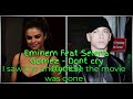 Eminem Feat Selena Gomez   Dont cry lyrics Mp3 Song