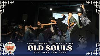 Old Souls | Funk Choreography Competition | NTU Funk Jam 2026 | RPProds