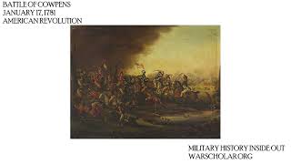 Battle of Cowpens - January 17, 1781, American Revolution