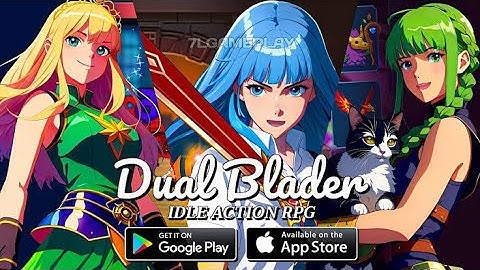 Dual Blader idle action rpg