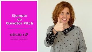 Ejemplo de Elevator Pitch para presentarte tú o un proyecto